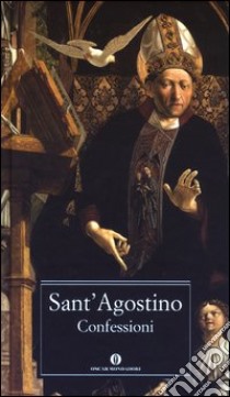 Le confessioni libro di Agostino (sant'); Carena C. (cur.)