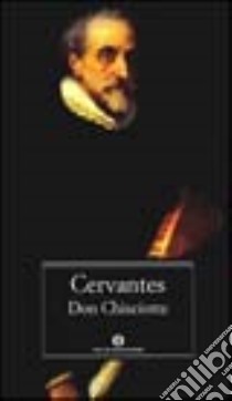 Don Chisciotte libro di Cervantes Miguel de