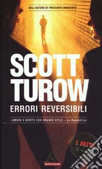 Errori reversibili libro di Turow Scott