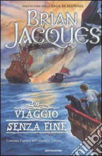 Un viaggio senza fine libro di Jacques Brian