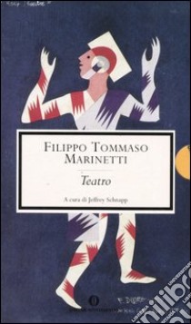 Teatro libro di Marinetti Filippo T.