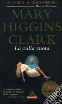 La culla vuota libro di Higgins Clark Mary