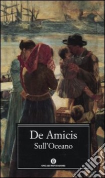 Sull'oceano libro di De Amicis Edmondo