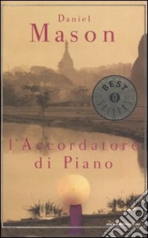 L'accordatore di piano libro di Mason Daniel