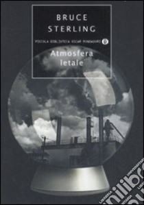 Atmosfera letale libro di Sterling Bruce