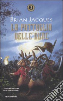 La pattuglia delle dune libro di Jacques Brian