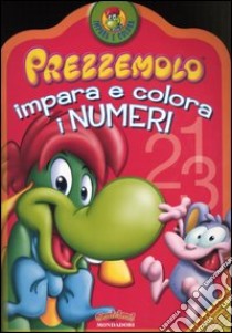 Prezzemolo impara e colora i numeri libro