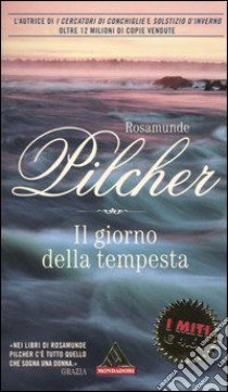 Il giorno della tempesta libro di Pilcher Rosamunde