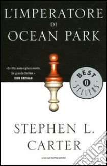 L'imperatore di Ocean Park libro di Carter Stephen L.