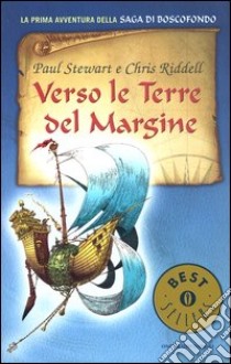 Verso le terre del margine libro di Stewart Paul - Riddell Chris