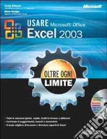 Microsoft Office Excel 2003. Oltre ogni limite. Con CD-ROM libro di Stinson Craig - Dodge Mark