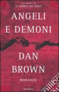 Angeli e demoni libro di Brown Dan