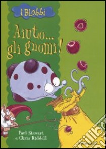 Aiuto... gli gnomi! libro di Stewart Paul - Riddell Chris