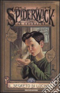 Il segreto di Lucinda. Spiderwick. Le cronache (3) libro di DiTerlizzi Tony - Black Holly