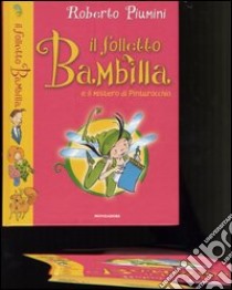 Il folletto Bambilla e il mistero di Pinturocchio libro di Piumini Roberto