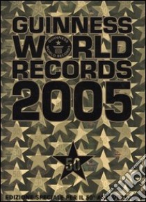 Guinness World Records 2005 libro