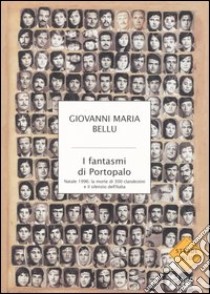 I fantasmi di Portopalo libro di Bellu Giovanni M.