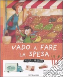 Vado a fare la spesa libro di Baumann Anne-Sophie