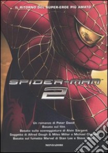 Spider-Man 2 libro di David Peter