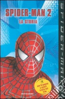 Spider-Man 2. La storia libro