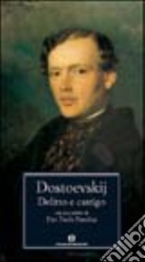 Delitto e castigo libro di Dostoevskij Fëdor