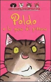 Poldo e la gara di pittura libro di Geras Adèle