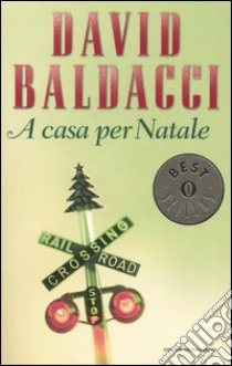 A casa per Natale libro di Baldacci Ford David