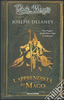 L'apprendista del Mago libro di Delaney Joseph