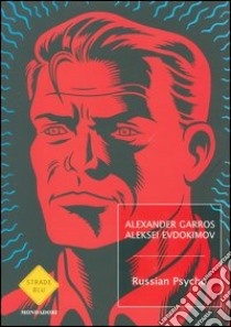 Russian psycho libro di Garros Alexander - Evdokimov Aleksei