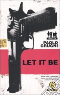 Let it be libro di Grugni Paolo