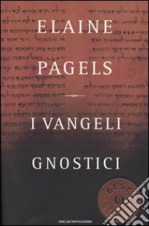 I vangeli gnostici libro di Pagels Elaine