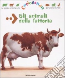 Gli animali della fattoria libro di Douailler Évelyne - Janicot Stéphanie - Chanut Emmanuel