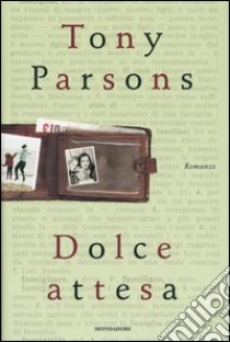 Dolce attesa libro di Parsons Tony