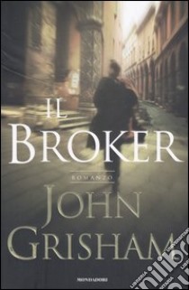 Il broker libro di Grisham John