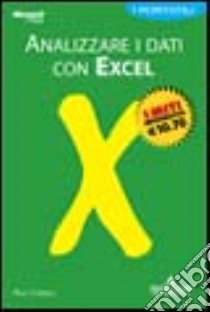 Analizzare i dati con Excel. I Portatili libro di Cornell Paul