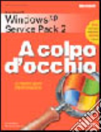 Microsoft Windows XP Service Pack 2 libro di Joyce Jerry - Moon Marianne