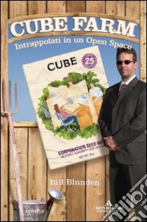 Intrappolati in un open space libro di Blunden Bill