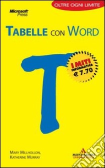 Tabelle con Word. I portatili libro di Millhollon Mary - Murray Katherine