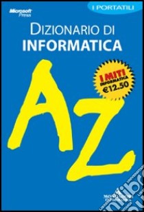 Dizionario di informatica libro