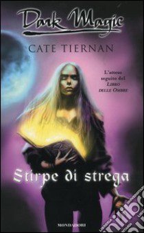 Stirpe di strega libro di Tiernan Cate