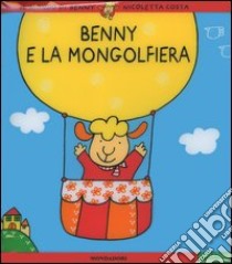 Benny e la mongolfiera libro di Costa Nicoletta