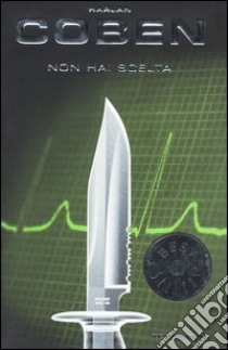 Non hai scelta libro di Coben Harlan