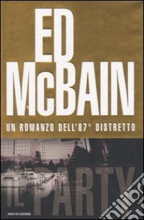 Il party libro di McBain Ed