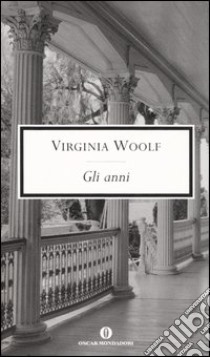 Gli anni libro di Woolf Virginia