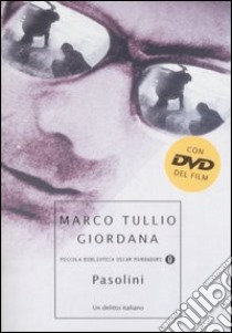 Pasolini. Un delitto italiano. Con DVD libro di Giordana Marco T.