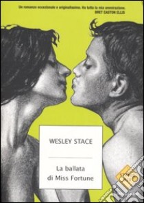 La ballata di Miss Fortune libro di Stace Wesley