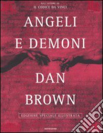 Angeli e demoni. Ediz. illustrata libro di Brown Dan