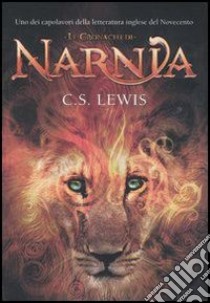 Le cronache di Narnia libro di Lewis Clive S.