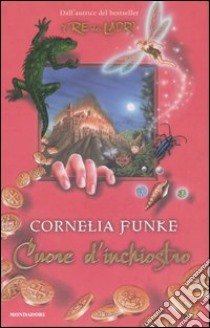 Cuore d'inchiostro libro di Funke Cornelia