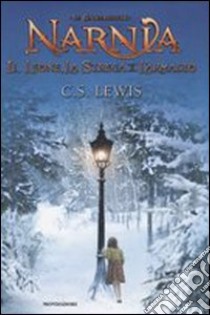 Il leone, la strega e l'armadio. Le cronache di Narnia libro di Lewis Clive S.